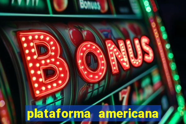 plataforma americana de jogos